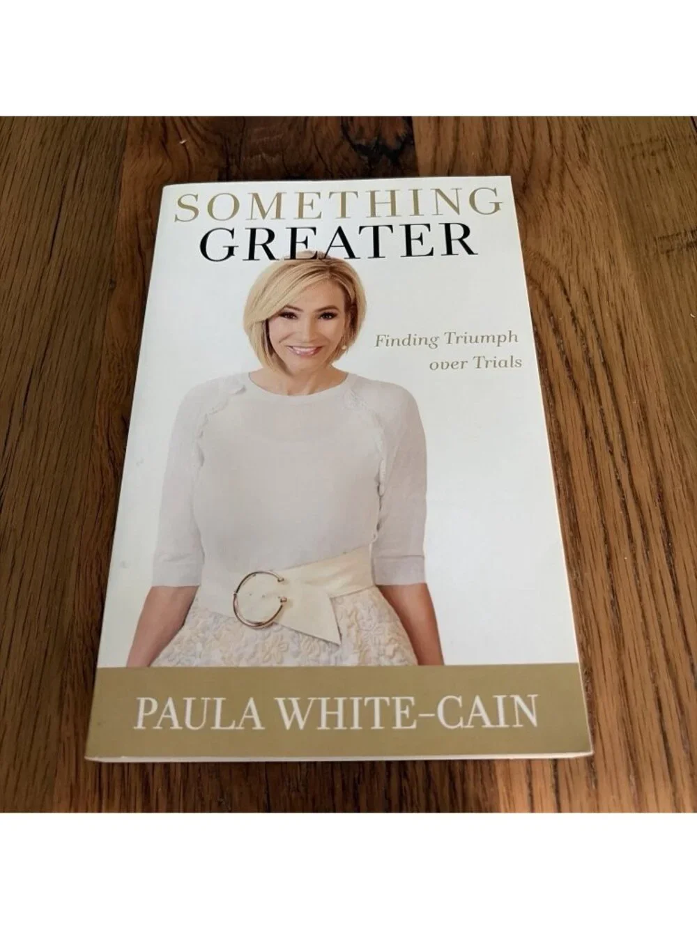 Something Greater: Finding Triumph over Trials